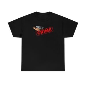 STOP CRIME TSHIRT